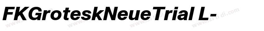 FKGroteskNeueTrial L字体转换